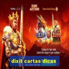 dixit cartas dicas